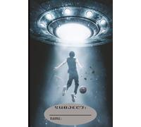 UFO Abduction Notebook: Alien Journal, Lined Notebook for Writing, School, Work, Gift Idea for Sci-Fi Lovers”
