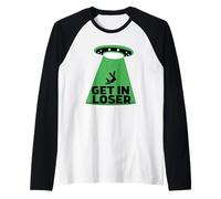 UFO Alien abduction get in loser Camiseta Manga Raglan