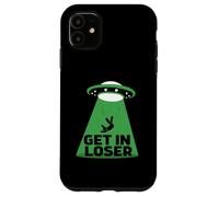 UFO Alien abduction get in loser Carcasa para iPhone 11