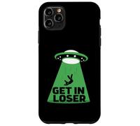 UFO Alien abduction get in loser Carcasa para iPhone 11 Pro Max