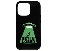 UFO Alien abduction get in loser Carcasa para iPhone 13 Pro