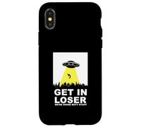 UFO Alien abduction Get In Loser We're Doing Butt Stuff Carcasa para iPhone X/XS