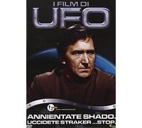 Ufo - Annientate Shado Uccidete Straker... Stop [Italia] [DVD]