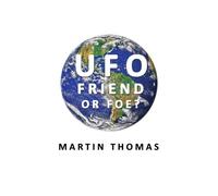 UFO - FRIEND OR FOE?
