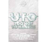 UFO - Too Hot to Handle: The Story of UFO [USA] [DVD]