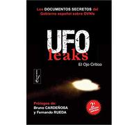 UFOLEAKS: Los documentos secretos del Gobierno español sobre OVNIs
