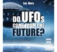 Ufos Come From The Future