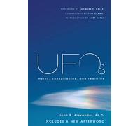 UFOS: Myths, Conspiracies, and Realities