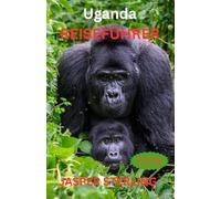 Uganda REISEFÜHRER 2026