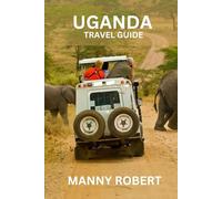 UGANDA TRAVEL GUIDE