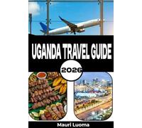 Uganda Travel Guide 2026: Ultimate Itineraries, Budget Hacks & Gorilla Trekking Guide for First-Timers - Safe, Affordable Adventures in the Pearl of Africa
