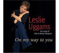 Uggams, Leslie - On My Way to You: Songs of Alan & Marilyn Bergman