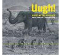 ¡Ugh! Un Relat Del Plistocè