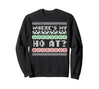 Ugly Christmas Wheres My Ho At Funny Xmas Matching Humor Hombres Sudadera