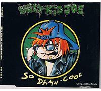 Ugly Kid Joe - So Damn Cool