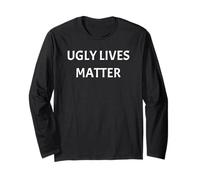 Ugly Lives Matter Funny Tees Mugs Bags and Decor Manga Larga