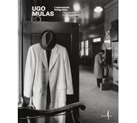 Ugo Mulas. L'operazione fotografica. Ediz. a colori: The Process of Photography (Cataloghi)