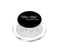 Uh-Oh England 1776 - Cita Divertida de Broma del 4 de Julio PopSockets PopGrip para MagSafe