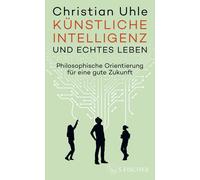 Uhle, C Kunstliche Intelligenz Und Echtes Leben - (German Import) Book NUEVO