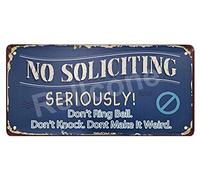 UHVD No Soliciting Seriously. Don't Ring Bell Knock Make it Weird. - Cartel de metal retro vintage de 30 x 15 cm para pared rústica, cartel de pared para el hogar, bar, cafetería, hombre cueva
