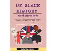 UK Black History Word Search Puzzle Book: Word search with Easy to Read Print about Caribbean, African, black immigrants in the UK History and More | 8 x 11 inches|120 pages|50+