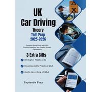 UK Car Driving Theory Test Prep 2025-2026: Complete Study Guide with 530+ Practice Questions and Detailed Answer Explanations