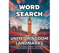 UK Landmarks Word Search: 80 Cathedrals, Castles and Towers -Themed Large-Print Puzzles For Adults - 1,600+ Words to Find - Includes Answer Keys & Bonus Quiz Word (GridQuest)