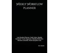 UK Law Essentials - Weekly Workflow: Law Student Planner. Daily Tasks. Weekly Semester To-Do Organiser. Weekly Reflection. Revision Checklist. Multi-Discipline Use.