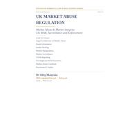 UK Market Abuse Regulation: Market Abuse & Market Integrity: UK MAR, Surveillance and Enforcement (Cryptoassets & Digital Finance)