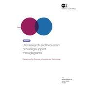 UK Research and Innovation: providing support through grants