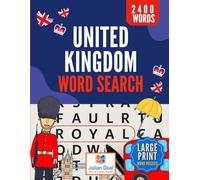 UK Wonders Word Search, Large Print Puzzle Book for Adults: 2,400 words, 80 themed puzzles, perfect for anyone who loves the UK and brain-teasing fun