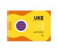 Uke. El Meu Primer Llibre D Ukelele