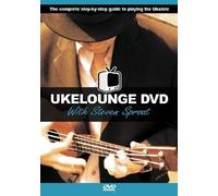 Ukelounge DVD with Steven Sproat - The complete step-by-step guide to playing the Ukulele [Reino Unido]