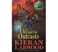 Uki and the Outcasts: The fourth in The World of Podkin One-Ear series