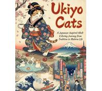 Ukiyo Cats: A Japanese-Inspired Adult Coloring Journey from Tradition to Modern Life
