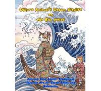 Ukiyo-e Animal’s Urban City life on the Edo period Coloring Book Adults: Traditional Japanese Art for Stress Relief and Relaxation: Japanese Art / ... Animal’s Urban City life on the Edo period
