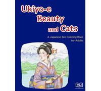 Ukiyo-e Beauty and Cats: A Japanese Zen Coloring Book for Adults