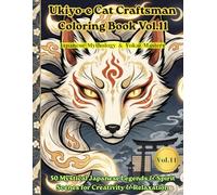 Ukiyo-e Cat Craftsman Coloring Book Vol.11: Japanese Mythology & Yokai Masters