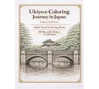 Ukiyo-e Coloring Journey in Japan: Tokyo Edition