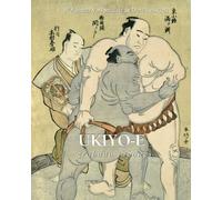 Ukiyo-E Grabado Japonés: Impresiones del mundo flotante de la época dorada de Japón