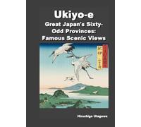 Ukiyo-e Great Japan's Sixty-Odd Provinces: Famous Scenic Views