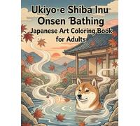 Ukiyo-e Shiba Inu Onsen Bathing Japanese Art coloring book for adults