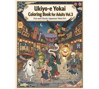 Ukiyo-e Yokai Coloring Book for Adults Vol.3: Fun and Classic Japanese Yokai Art