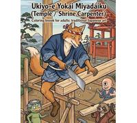 Ukiyo-e Yokai Miyadaiku (Temple/Shrine Carpenter): Coloring book for adults