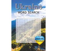 Ukraine Word Search: Word Searches with Easy to Read Print about Ukraine, Ukrainian Cuisine, Ukrainian Landmarks and More | 6x9 inches (15.24 x 22.86 ... Seniors, Adults, Teens, and Kids
