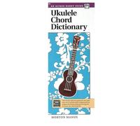 Ukulele Chord Dictionary (Alfred Handy Guide)