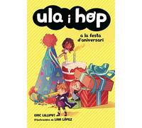 Ula I Hop A La Festa D Aniversari (ula I Hop)