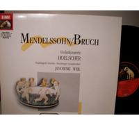 ULF HOELSCHER / BAMBERGER SYMPHONIKER - BRUNO WEIL - MENDELSSOHN / BRUCH - VIOLINKONZERTE - ULF HÖLSCHER - EMI HIS MASTER'S VOICE VINYL