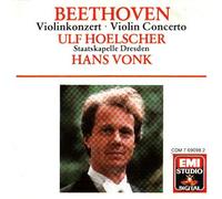 Ulf Hoelscher/Staatskapelle Dresden dir. Hans Vonk Beethoven's Violin Concert