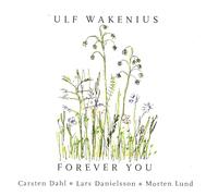 Ulf Wakenius - Forever You